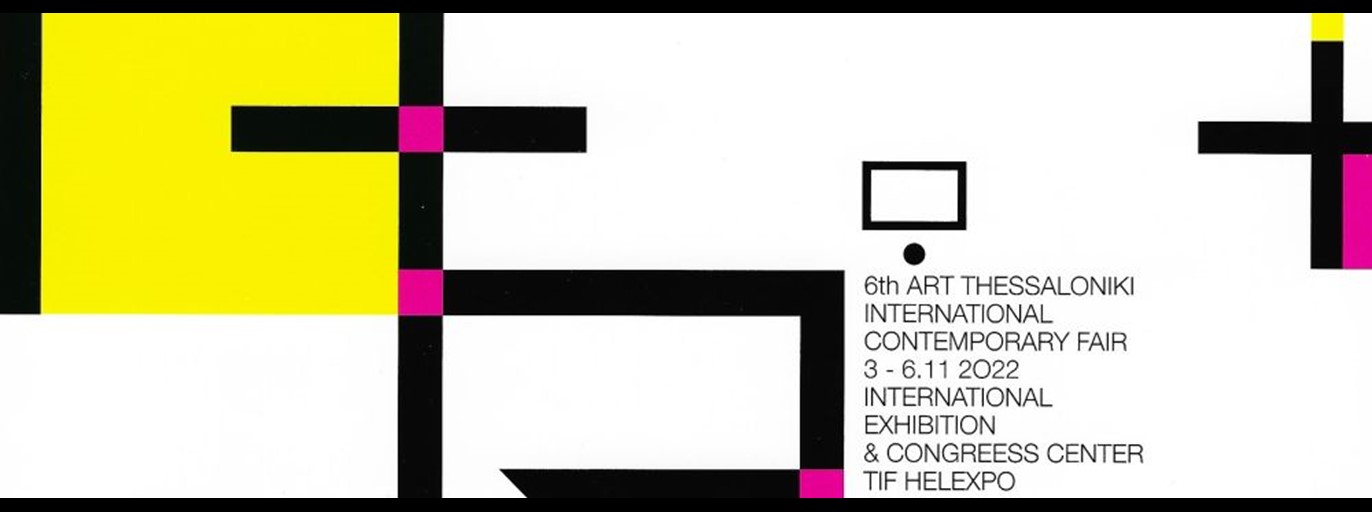 ART THESSALONIKI, 3-6 November 2022